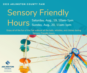 Sensory Tent Hours – Arlington County Fair